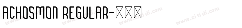 ACHOSMON Regular字体转换